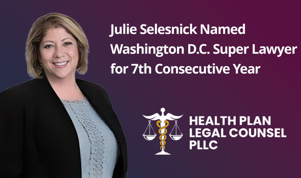 Julie Selesnick Named Washington D.C. Super Lawyer for 7th Consecutive Year